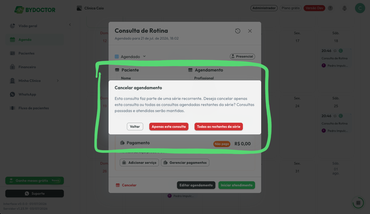Diálogo de cancelamento oferecendo cancelar apenas esta consulta ou todas as restantes da série