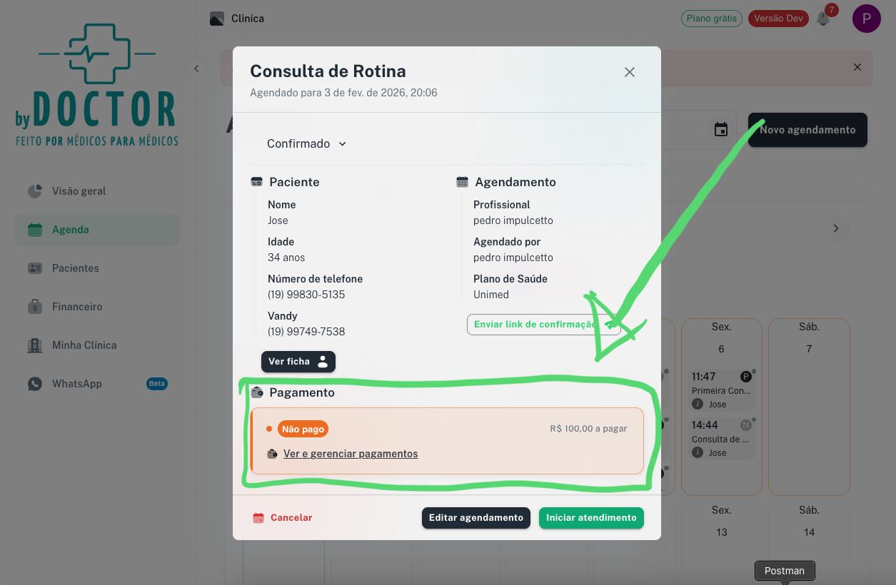 Seção de gerenciamento de pagamentos dentro da tela de consulta mostrando valores recebidos, pendentes e opção de adicionar novo pagamento